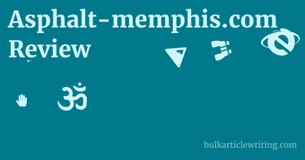 Asphalt-memphis.com Review 1 by