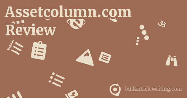 Assetcolumn.com Review 1 by