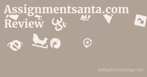 Assignmentsanta.com Review 1 by