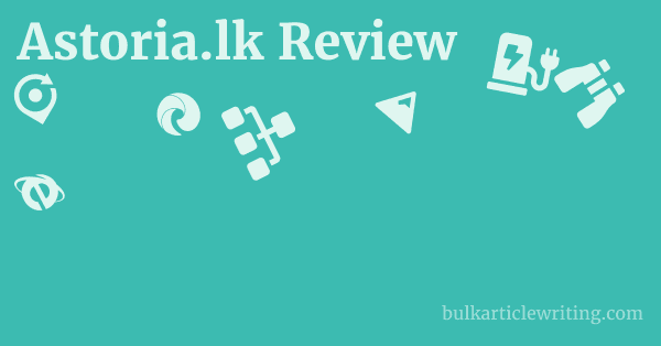 Astoria.lk Review 1 by