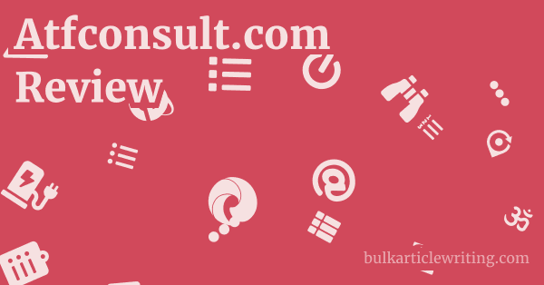 Atfconsult.com Review 1 by