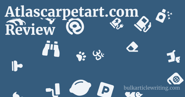 Atlascarpetart.com Review 1 by