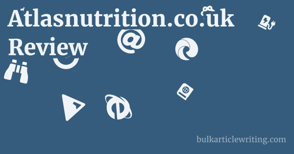 Atlasnutrition.co.uk Review 2 by Atlasnutrition.co.uk Review 1 by