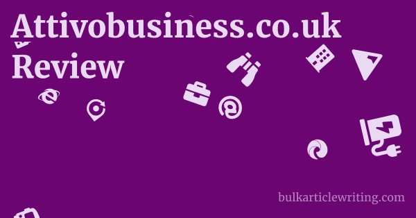 Attivobusiness.co.uk Review 1 by