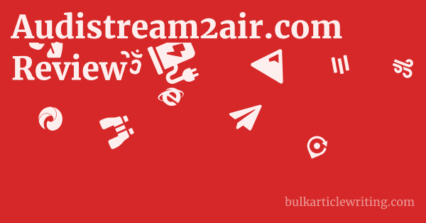 Audistream2air.com Review 1 by