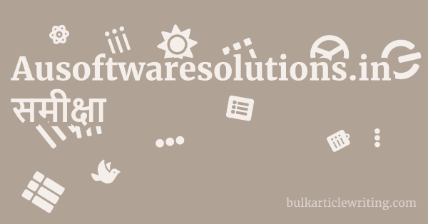 Ausoftwaresolutions.in समीक्षा 1 by