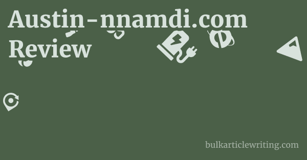 Austin-nnamdi.com Review 1 by