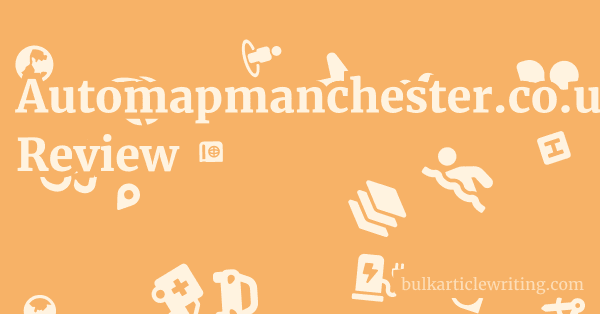 Automapmanchester.co.uk Review 1 by