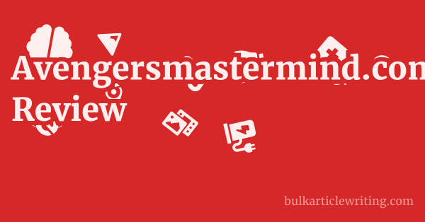 Avengersmastermind.com Review 1 by
