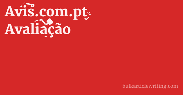 Avis.com.pt Avaliação Detalhada 1 by
