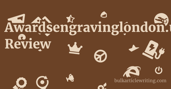 Awardsengravinglondon.uk Review 1 by Partners