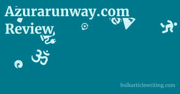 Azurarunway.com Review 1 by