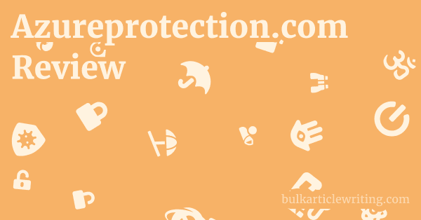 Azureprotection.com Review 1 by