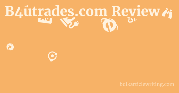 B4utrades.com Review 1 by