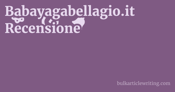 Babayagabellagio.it Recensione 1 by