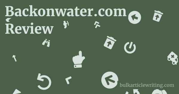 Backonwater.com Review 1 by