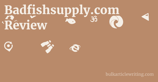 Badfishsupply.com Review 1 by