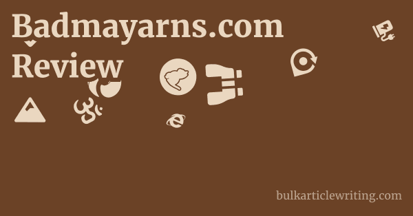 Badmayarns.com Review 1 by