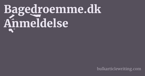 Bagedroemme.dk Anmeldelse 1 by Partners