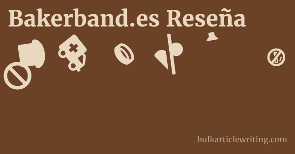 Bakerband.es Reseña 1 by