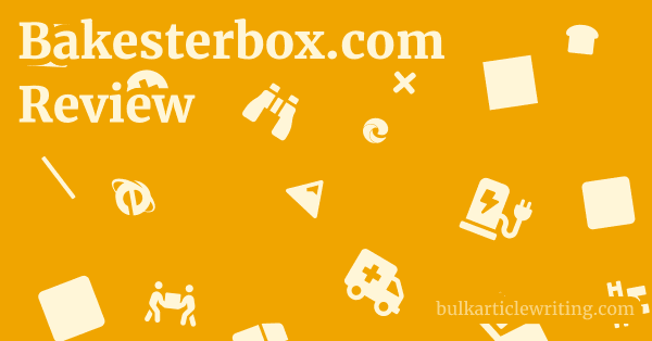Bakesterbox.com Review 1 by
