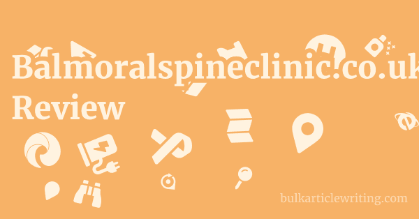 Balmoralspineclinic.co.uk Review 1 by