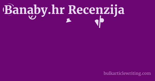 Banaby.hr Recenzija