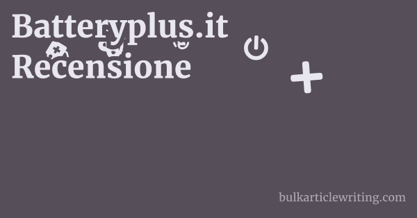 Batteryplus.it Recensione 1 by