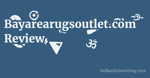 Bayarearugsoutlet.com Review 1 by