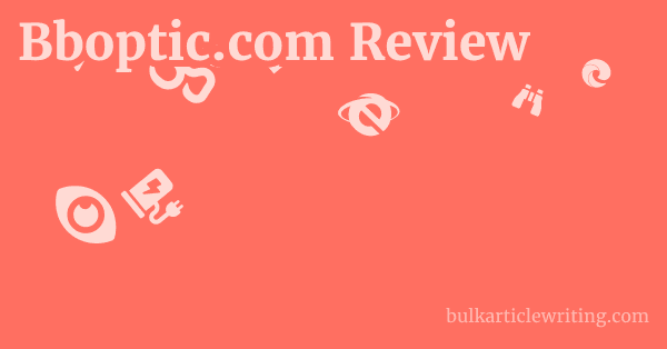 Bboptic.com Review 1 by