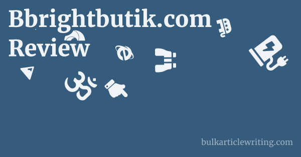 Bbrightbutik.com Review 1 by