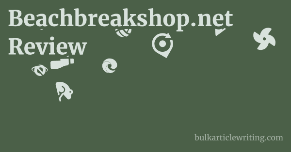 Beachbreakshop.net Review 1 by