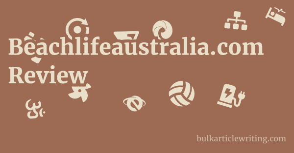 Beachlifeaustralia.com Review 1 by