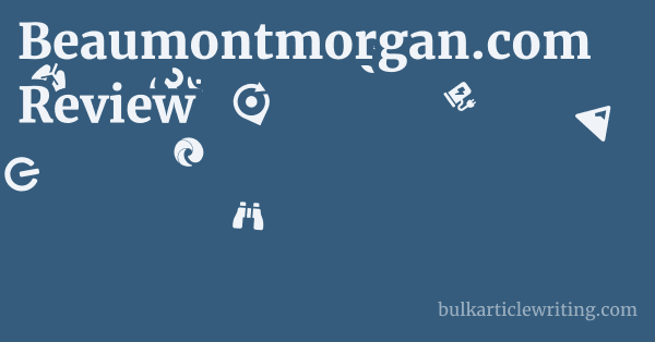 Beaumontmorgan.com Review 1 by