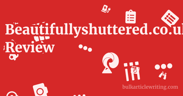 Beautifullyshuttered.co.uk Review 1 by