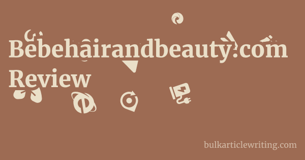 Bebehairandbeauty.com Review 1 by
