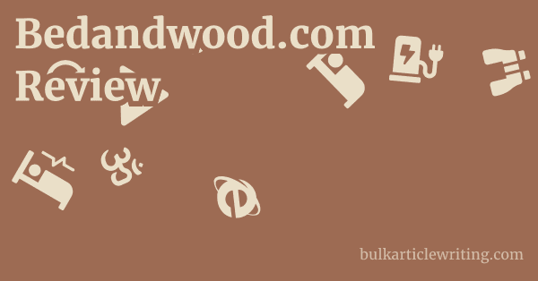 Bedandwood.com Review 1 by