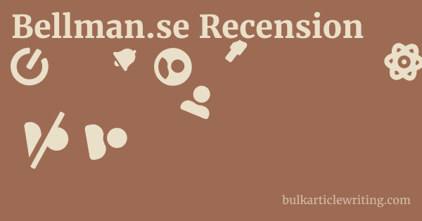 Bellman.se Recension 1 by