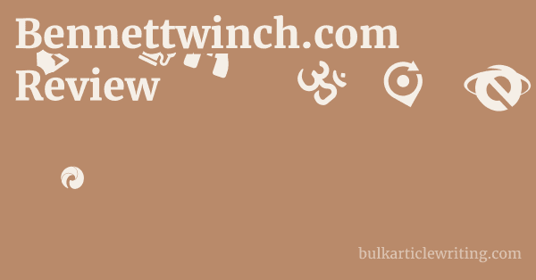 Bennettwinch.com Review 1 by