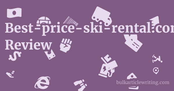 Best-price-ski-rental.com Review 1 by