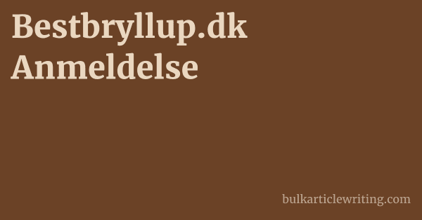 Bestbryllup.dk Anmeldelse 1 by Partners