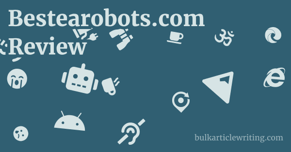 Bestearobots.com Review 1 by