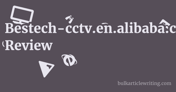 Bestech-cctv.en.alibaba.com Review 1 by
