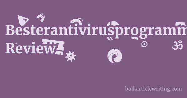 Besterantivirusprogramm.com Review 1 by