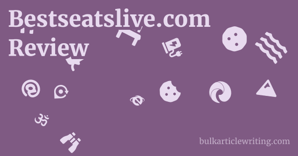 Bestseatslive.com Review 1 by Partners