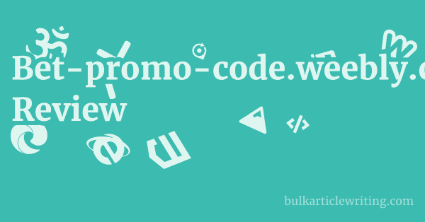Bet-promo-code.weebly.com Review 1 by