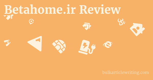 Betahome.ir Review 1 by