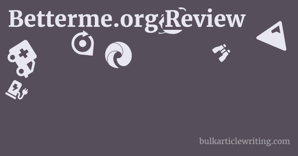 Betterme.org Review 1 by Partners