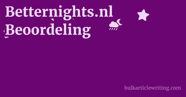 Betternights.nl Beoordeling 1 by