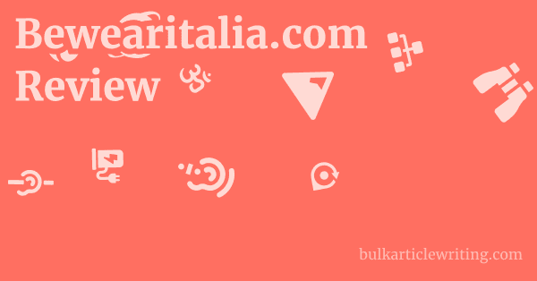 Bewearitalia.com Review 1 by